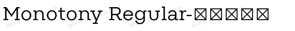 Monotony Regular字体转换